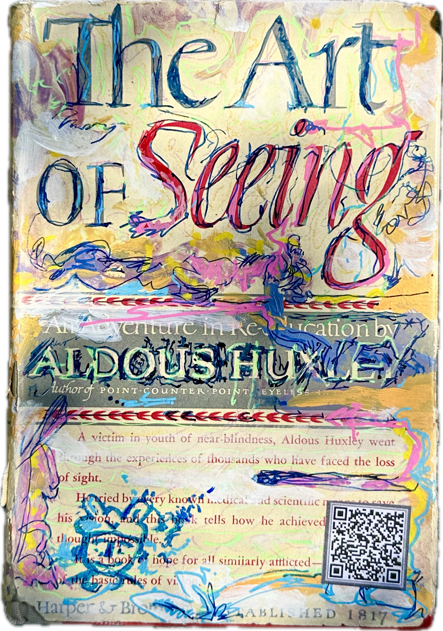 The Art of Seeing by Aldous Huxley