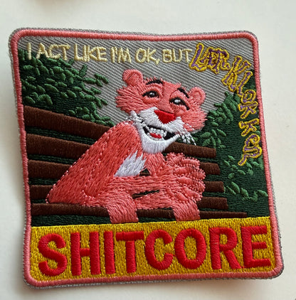 I Act Like I'm OK but Laer-Klokken Shitcore embroidered patch
